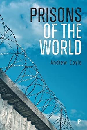 Image du vendeur pour Prisons of the World: A Better Way mis en vente par WeBuyBooks