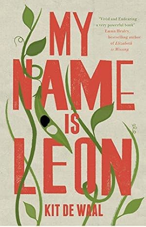 Seller image for My Name Is Leon: Now a Major BBC Two Film for sale by WeBuyBooks 2