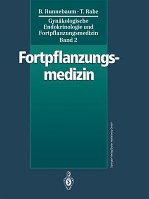 Seller image for Gynäkologische Endokrinologie Und Fortpflanzungsmedizin : Fortpflanzungsmedizin -Language: german for sale by GreatBookPricesUK