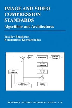 Immagine del venditore per Image and Video Compression Standards : Algorithms and Architectures venduto da GreatBookPricesUK