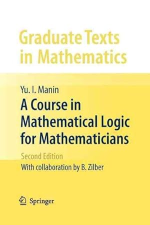 Seller image for Course in Mathematical Logic for Mathematicians for sale by GreatBookPricesUK