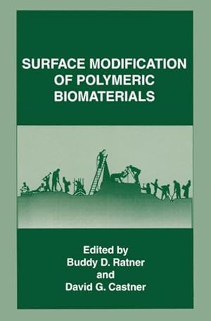 Imagen del vendedor de Surface Modification of Polymeric Biomaterials a la venta por GreatBookPricesUK