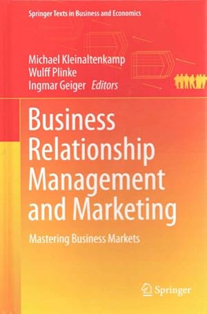 Imagen del vendedor de Business Relationship Management and Marketing : Mastering Business Markets a la venta por GreatBookPricesUK