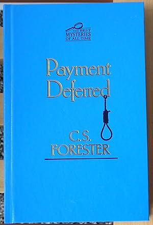 Seller image for Payment Deferred (The Best Mysteries of All Time) for sale by Raritan River Books
