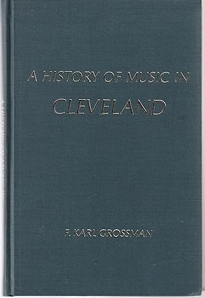 Seller image for History of Music in Cleveland for sale by Book Booth