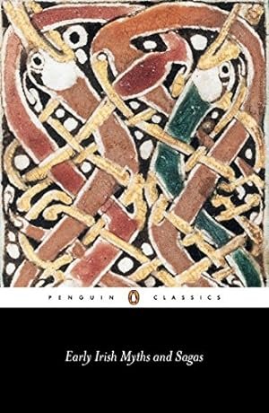 Seller image for Early Irish Myths and Sagas (Penguin Classics) for sale by WeBuyBooks 2