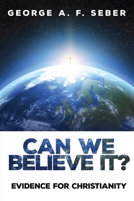 Seller image for Can We Believe It?: Evidence for Christianity (Paperback or Softback) for sale by BargainBookStores