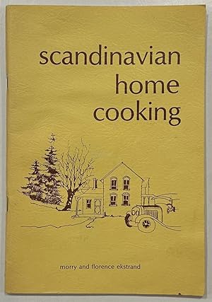 Imagen del vendedor de Scandinavian Home Cooking a la venta por Eat My Words Books