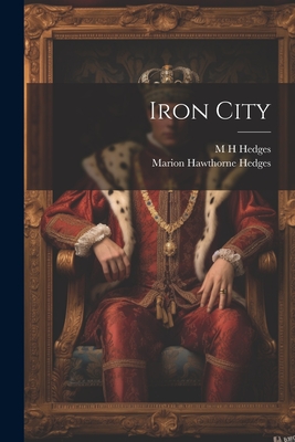 Seller image for Iron City (Paperback or Softback) for sale by BargainBookStores
