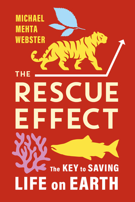 Immagine del venditore per The Rescue Effect: The Key to Saving Life on Earth (Paperback or Softback) venduto da BargainBookStores