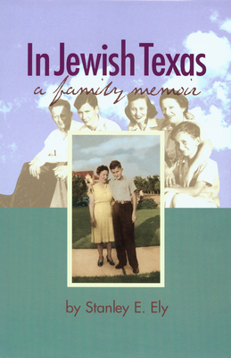 Imagen del vendedor de In Jewish Texas: A Family Memoir (Hardback or Cased Book) a la venta por BargainBookStores