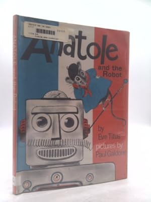 Bild des Verkufers fr Anatole and the Robot zum Verkauf von ThriftBooksVintage