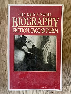 Biography: Fiction, Fact and Form
