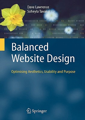 Image du vendeur pour Balanced Website Design: Optimising Aesthetics, Usability and Purpose (Paperback or Softback) mis en vente par BargainBookStores