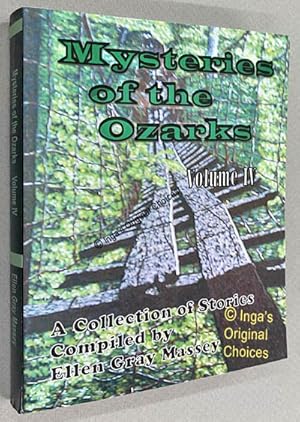 Mysteries of the Ozarks Volume IV