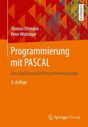 Seller image for Programmierung Mit Pascal : Eine Einführung Für Programmieranfänger -Language: german for sale by GreatBookPricesUK