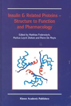 Bild des Verkufers fr Insulin & Related Proteins : Structure to Function and Pharmacology zum Verkauf von GreatBookPricesUK