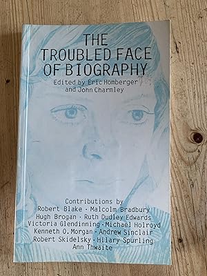 The Troubled Face of Biography