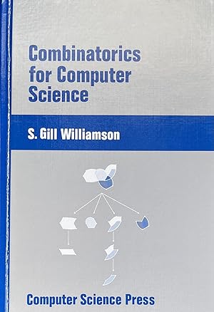 Combinatorics for Computer Science [Computers and Math Series]