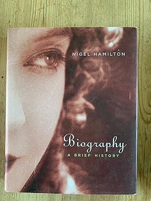 Biography: A Brief History