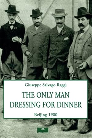 Imagen del vendedor de The Only Man Dressing for Dinner a la venta por GreatBookPricesUK