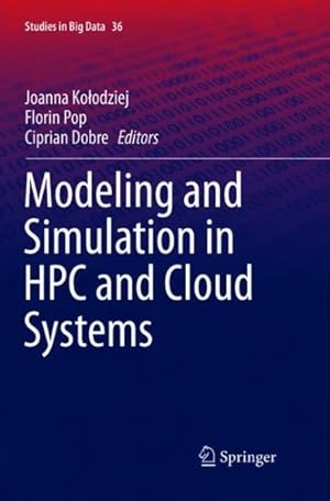 Imagen del vendedor de Modeling and Simulation in Hpc and Cloud Systems a la venta por GreatBookPricesUK