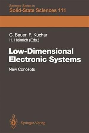 Seller image for Low-Dimensional Electronic Systems : New Concepts for sale by GreatBookPricesUK