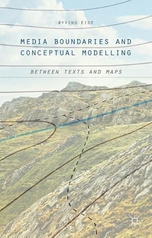 Seller image for Media Boundaries and Conceptual Modelling : Between Texts and Maps for sale by GreatBookPricesUK