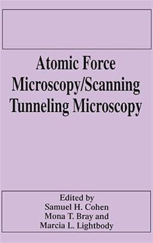 Bild des Verkufers fr Atomic Force Microscopy/Scanning Tunneling Microscopy zum Verkauf von GreatBookPricesUK