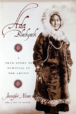 Seller image for Ada Blackjack: A True Story of Survival in the Arctic for sale by Kayleighbug Books, IOBA
