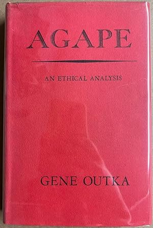 Agape: An Ethical Analysis