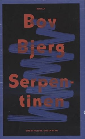 Seller image for Serpentinen : Roman. for sale by Versandantiquariat Ottomar Khler