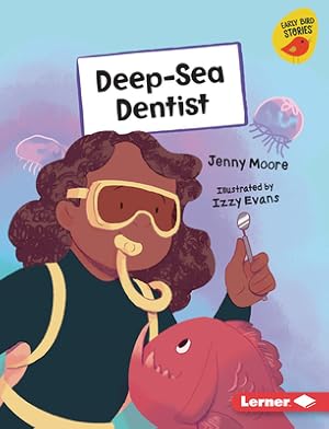 Seller image for Deep-Sea Dentist (Hardback or Cased Book) for sale by BargainBookStores