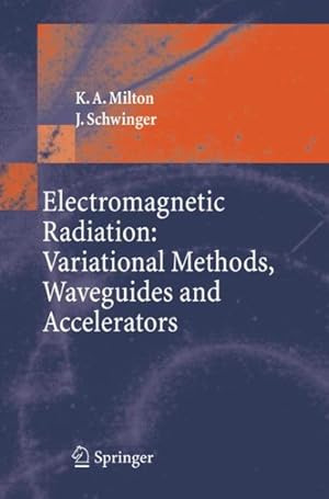 Immagine del venditore per Electromagnetic Radiation : Variational Methods, Waveguides And Accelerators venduto da GreatBookPricesUK