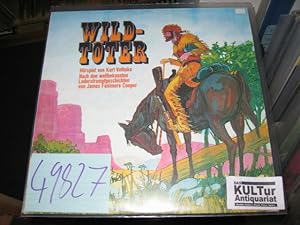 Wildtöter [Vinyl-LP]. Hörspiel von Kurt Vethake.