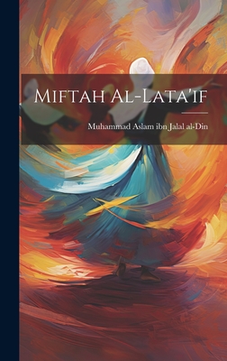 Bild des Verkufers fr Miftah al-lata'if (Hardback or Cased Book) zum Verkauf von BargainBookStores