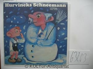 Hurvineks Schneemann [Vinyl-LP].