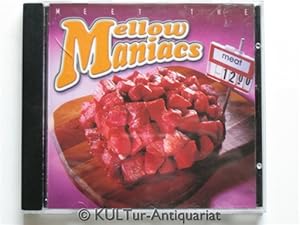 Meet the Mellow Maniacs [Audio-CD].