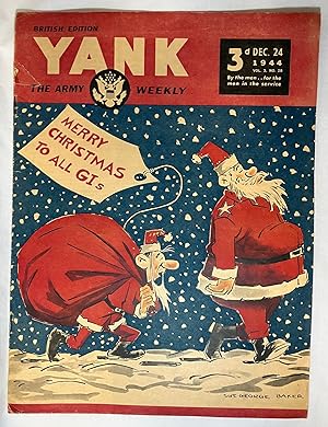 Seller image for Yank: The Army Weekly, December 24, 1944 (British Edition) for sale by Clausen Books, RMABA