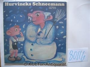 Hurvineks Schneemann [Vinyl-LP].