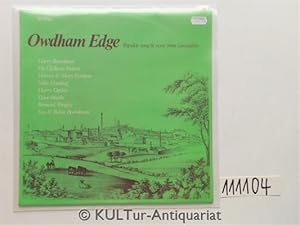 'Owdham' Edge. Popular Song and Verse from Lancashire (Vinyl-LP).