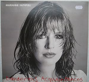 Dangerious Acquaintances [Vinyl, LP Nr. 204015320].