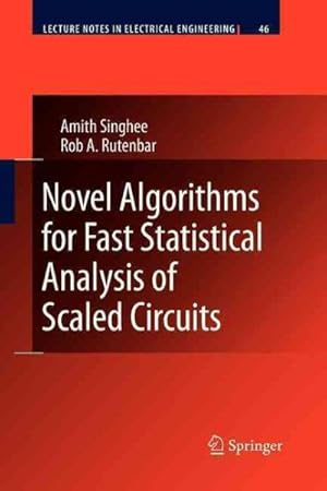 Immagine del venditore per Novel Algorithms for Fast Statistical Analysis of Scaled Circuits venduto da GreatBookPricesUK