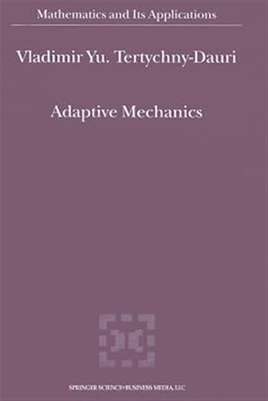 Immagine del venditore per Adaptive Mechanics venduto da GreatBookPricesUK