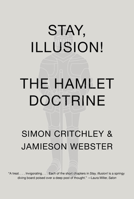 Seller image for Stay, Illusion!: The Hamlet Doctrine (Paperback or Softback) for sale by BargainBookStores