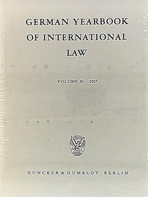 German Yearbook of International Law - Jahrbuch für Internationales Recht.: Vol. 50 (2007).