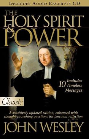 Bild des Verkufers fr The Holy Spirit and Power: John Wesley (Classic Collection S.) zum Verkauf von WeBuyBooks