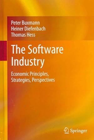 Bild des Verkufers fr Software Industry : Economic Principles, Strategies, Perspectives zum Verkauf von GreatBookPricesUK