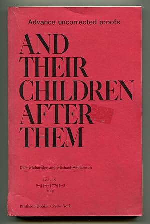 Image du vendeur pour And Their Children After Them: The Legacy of Let Us Now Praise Famous Men: James Agee, Walker Evans and the Rise and Fall of Cotton in the South mis en vente par Between the Covers-Rare Books, Inc. ABAA