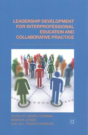 Seller image for Leadership Development for Interprofessional Education and Collaborative Practice for sale by GreatBookPricesUK